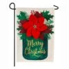 Evergreen 18 In. X 12.5 In. Poinsettia Mason Jar Garden Linen Flag -Northlight Shop evergreen christmas garage door decorations 14l8613bl 64 1000