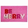 Be Merry Doormat 17" X 29"